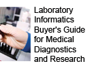 Laboratory Informatics Buyer's Guide for Medical Diagnostics and Research