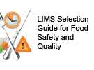 LIMS Selection Guide for Food Safety and Quality
